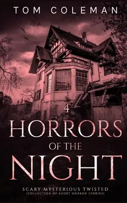 Horrors of the Night: Najstraszniejsze historie, które potrafią zaskoczyć - Horrors of the Night: Most scariest stories to puzzle your mind