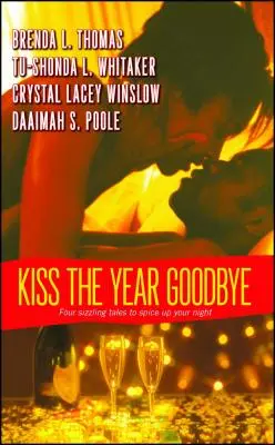 Pocałunek roku na pożegnanie - Kiss the Year Goodbye