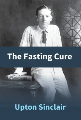 Kuracja na czczo - The Fasting Cure