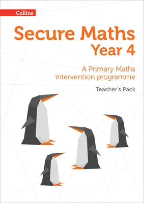 Bezpieczny pakiet dla nauczycieli matematyki na rok 4: Program interwencyjny w zakresie matematyki na poziomie podstawowym - Secure Year 4 Maths Teacher's Pack: A Primary Maths intervention programme