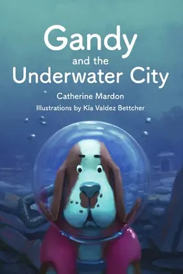 Gandy i podwodne miasto - Gandy and the Underwater City