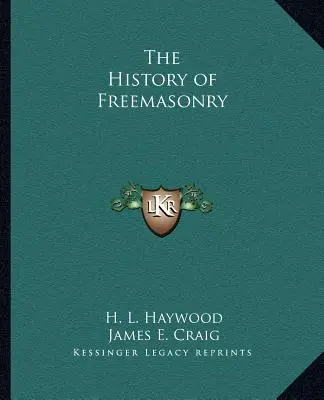 Historia masonerii - The History of Freemasonry