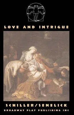 Miłość i intryga - Love And Intrigue