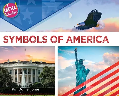 Symbole Ameryki - Symbols of America