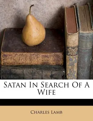 Szatan w poszukiwaniu żony - Satan in Search of a Wife