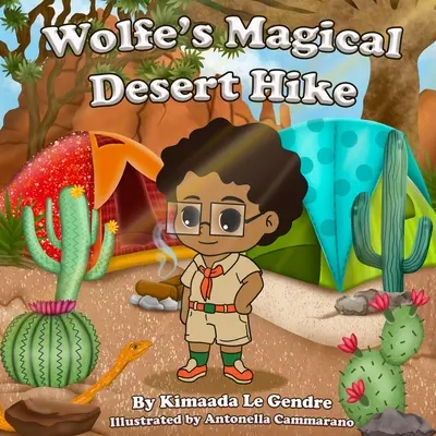 Magiczna wędrówka Wolfe'a przez pustynię - Wolfe's Magical Desert Hike