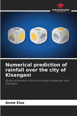 Numeryczne przewidywanie opadów deszczu nad miastem Kisangani - Numerical prediction of rainfall over the city of Kisangani