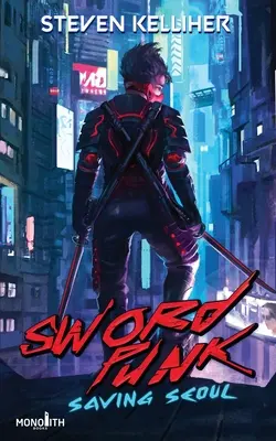 Sword Punk: Ratowanie Seulu - Sword Punk: Saving Seoul