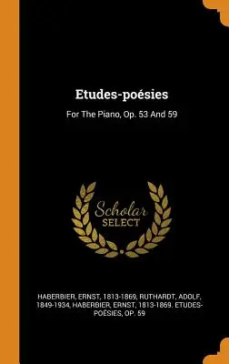 Etudes-posies: Na fortepian, op. 53 i 59 - Etudes-posies: For The Piano, Op. 53 And 59