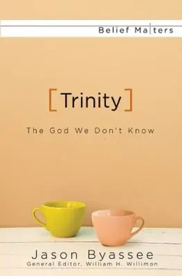 Trójca Święta: Bóg, którego nie znamy - Trinity: The God We Don't Know