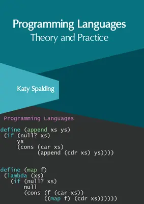 Języki programowania: Teoria i praktyka - Programming Languages: Theory and Practice