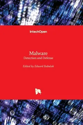 Złośliwe oprogramowanie - wykrywanie i obrona - Malware - Detection and Defense