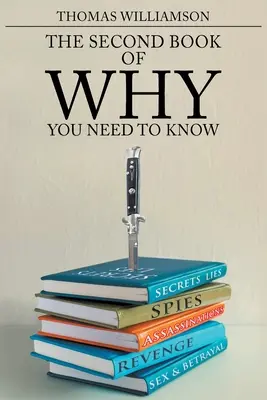 Druga Księga Dlaczego - Musisz wiedzieć - The Second Book of Why - You Need to Know