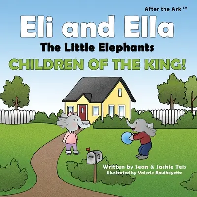 Po Arce: Małe słonie Eli i Ella - Dzieci króla! - After the Ark: Eli and Ella the Little Elephants - Children of the King!