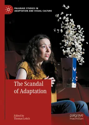 Skandal adaptacji - The Scandal of Adaptation