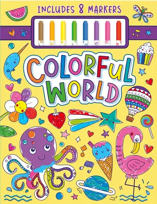 Zestaw do kolorowania Kolorowy Świat: Zestaw do kolorowania - Colorful World Coloring Kit: Coloring Kit