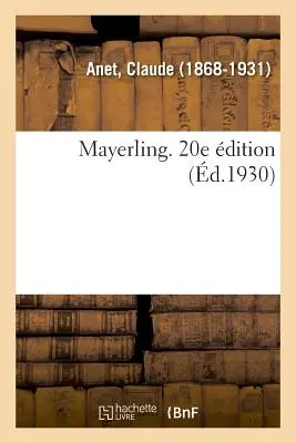 Mayerling. 20e dition