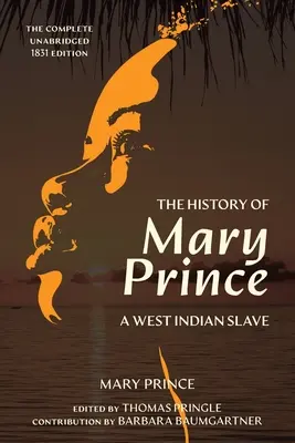 Historia Mary Prince (Warbler Classics Annotated Edition) - The History of Mary Prince (Warbler Classics Annotated Edition)