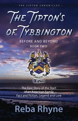 Tiptonowie z Tybbington wcześniej i później, część druga - The Tipton's of Tybbington Before and Beyond, Part Two