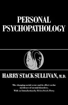 Psychopatologia osobista - Personal Psychopathology