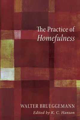 Praktyka domowej wdzięczności - The Practice of Homefulness