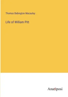 Życie Williama Pitta - Life of William Pitt