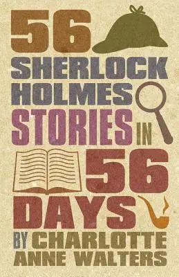 56 opowieści o Sherlocku Holmesie w 56 dni - 56 Sherlock Holmes Stories in 56 Days