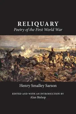 Relikt: Poezja pierwszej wojny światowej - Reliquary: Poetry of the First World War