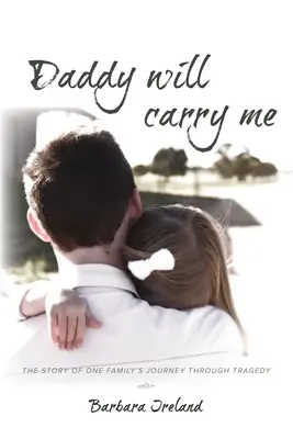 Tata mnie poniesie - Daddy Will Carry Me