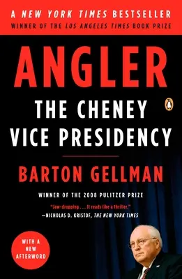 Angler: Wiceprezydentura Cheneya - Angler: The Cheney Vice Presidency