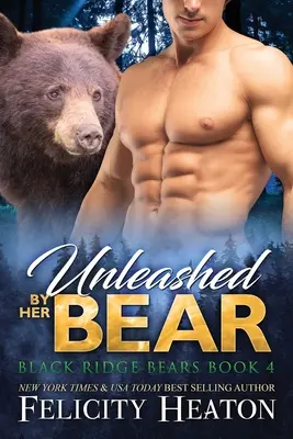 Uwolniona przez swojego niedźwiedzia - Unleashed by her Bear