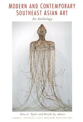 Nowoczesna i współczesna sztuka Azji Południowo-Wschodniej: Antologia - Modern and Contemporary Southeast Asian Art: An Anthology