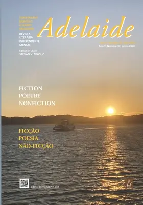 Adelaide: Niezależny magazyn literacki nr 37, czerwiec 2020 r. - Adelaide: Independent Literary Magazine No. 37, June 2020