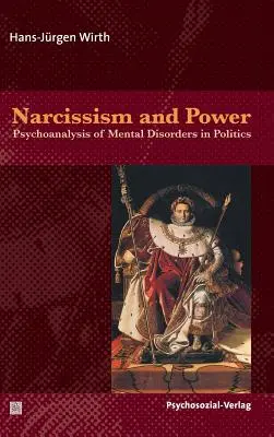 Narcyzm i władza - Narcissism and Power