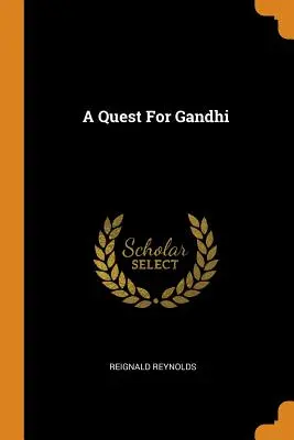 Poszukiwanie Gandhiego - A Quest For Gandhi