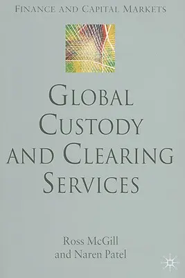 Globalne usługi powiernicze i rozliczeniowe - Global Custody and Clearing Services