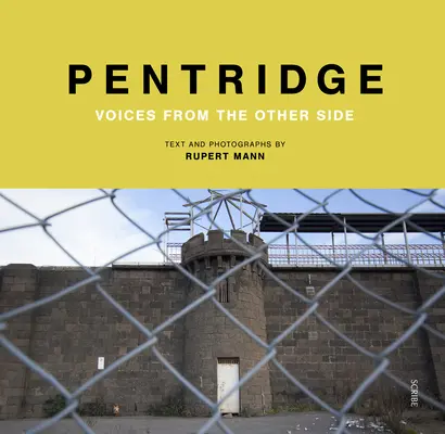 Pentridge: Głosy z drugiej strony - Pentridge: Voices from the Other Side