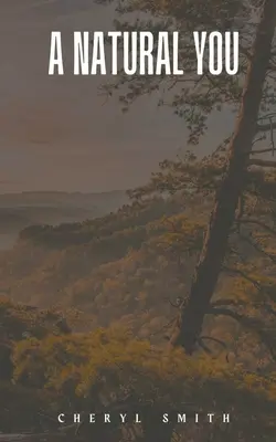 Naturalny Ty - A Natural You