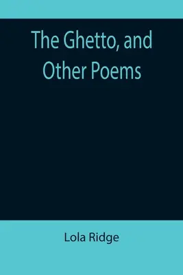 Getto i inne wiersze - The Ghetto, and Other Poems