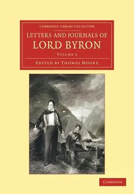 Listy i dzienniki Lorda Byrona: Z notatkami o jego życiu - Letters and Journals of Lord Byron: With Notices of His Life