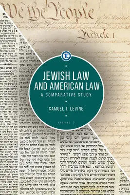 Prawo żydowskie i prawo amerykańskie, tom 2: Studium porównawcze - Jewish Law and American Law, Volume 2: A Comparative Study