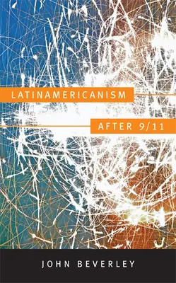 Latynoamerykanizm po 11 września - Latinamericanism after 9/11