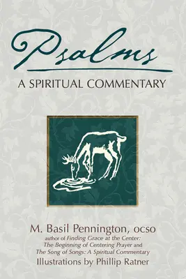 Psalmy: Komentarz duchowy - Psalms: A Spiritual Commentary