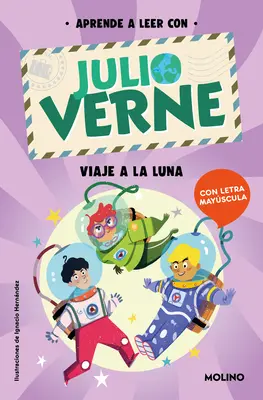 Fonetyka po hiszpańsku - Naucz się czytać Verne'a: Viaje a la Luna / Fonetyka po hiszpańsku H - Podróż na Księżyc - Phonics in Spanish-Aprende a Leer Con Verne: Viaje a la Luna / Phonics in Spanis H - Journey to the Moon