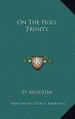 O Trójcy Świętej - On the Holy Trinity