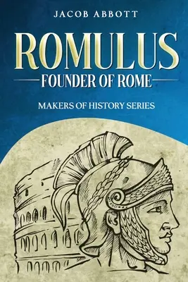 Romulus: Seria Twórcy Historii - Romulus: Makers of History Series