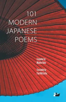 101 współczesnych wierszy japońskich - 101 Modern Japanese Poems