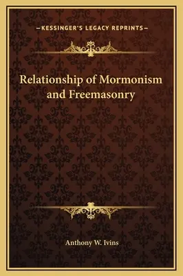 Związek mormonizmu i masonerii - Relationship of Mormonism and Freemasonry