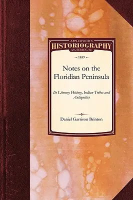 Notatki na temat Półwyspu Florydzkiego - Notes on the Floridian Peninsula
