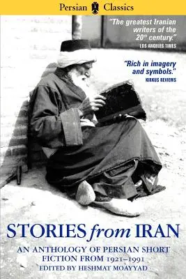 Opowieści z Iranu: Antologia Chicago 1921-1991 - Stories from Iran: A Chicago Anthology 1921-1991